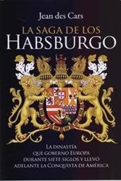 la saga de los habsburgo